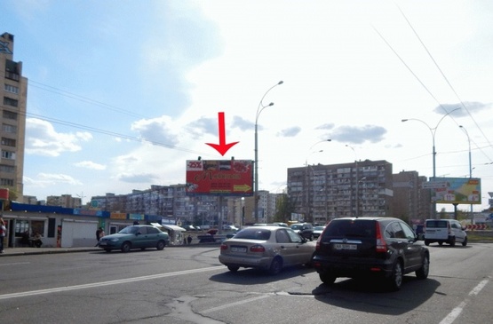 Фото рекламної площини за адресою Героев Днепра ул., напротив рынка, от ст.м."Героев Днепра"